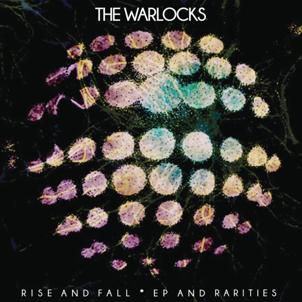 The Warlocks - Rise & Fall  LP LP